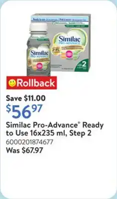 Walmart Similac Pro-Advance Ready to Use 16x235 ml, Step 2 offer