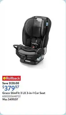 Walmart Graco SlimFit 3 LX 3-in-1 Car Seat offer