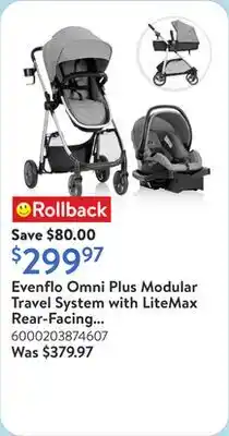 Walmart Evenflo Omni Plus Modular Travel System with LiteMax Rear-Facing Car Seat offer