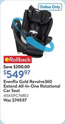 Walmart Evenflo Gold Revolve360 Extend All-In-One Rotational Car Seat offer