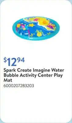 Walmart Spark Create Imagine Water Bubble Activity Center Play Mat offer