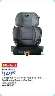 Walmart Chicco KidFit ClearTex Plus 2-in-1 Belt-Positioning Booster Car Seat offer