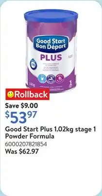 Walmart Good Start Plus 1.02kg stage 1 Powder Formula offer