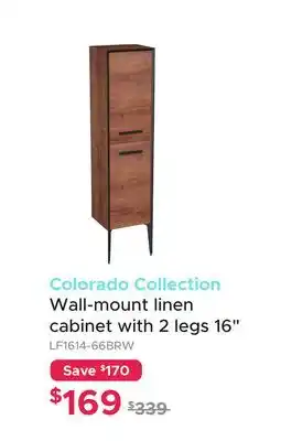 Bath Depot Colorado Collection Wall-mount linen cabinet with 2 legs 16 offer