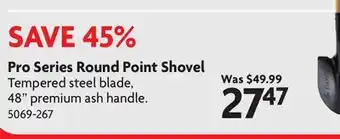 Home Hardware Pro Series Round Point Shovel offer