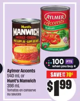 FreshCo Alymer Accents 540 mL or Hunt's Manwich 398 mL offer