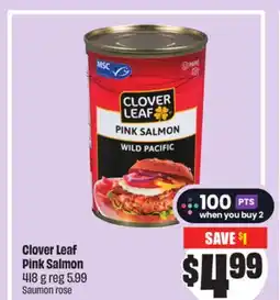 FreshCo Clover Leaf Pink Salmon 418 g offer