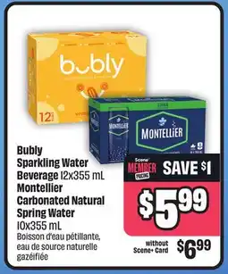 FreshCo Bubly Sparkling Water Beverage 12x355 mL Montellier Carbonated Natural Spring Water 10x355 mL offer