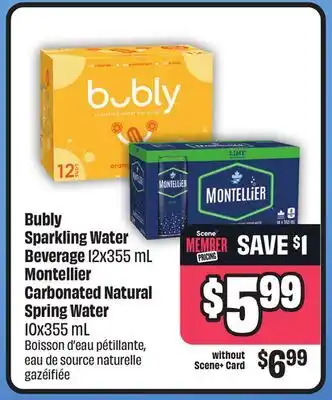 FreshCo Bubly Sparkling Water Beverage 12x355 mL Montellier Carbonated Natural Spring Water 10x355 mL offer