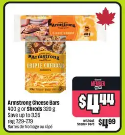 FreshCo Armstrong Cheese Bars 400 g or Shreds 320 g offer