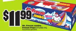 FreshCo Mr. Freeze Jumbo Freeze Pops 27x150 mL offer