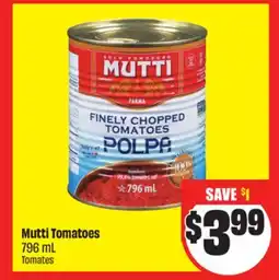 FreshCo Mutti Tomatoes 796 mL offer