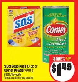 FreshCo S.O.S Soap Pads 10 pk or Comet Powder 400 g offer
