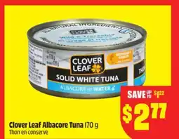FreshCo Clover Leaf Albacore Tuna 170 g offer