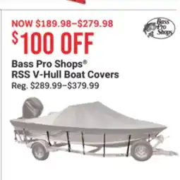Cabela's Bass Pro Shops RSS V-Hull Boat Covers offer