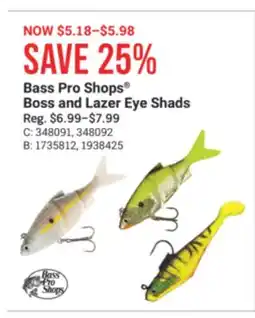 Cabela's Bass Pro Shops Boss and Lazer Eye Shads offer