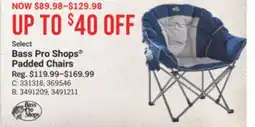 Cabela's Bass Pro Shops Padded Chairs offer