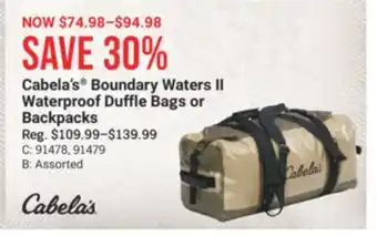 Cabela's Cabela's Boundary Waters II Waterproof Duffle Bags or Backpacks offer