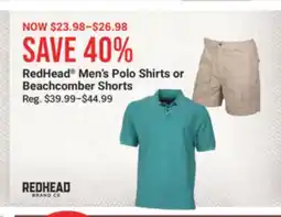 Cabela's RedHead Men's Polo Shirts or Beachcomber Shorts offer