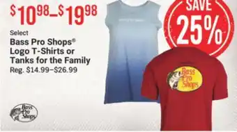 Cabela's Bass Pro Shops Logo T-Shirts or Tanks for the Family offer
