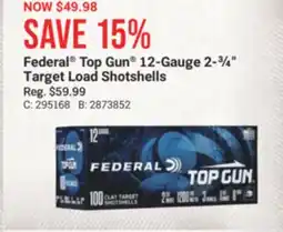 Cabela's Federal Top Gun 12-Gauge 2-¾ Target Load Shotshells offer