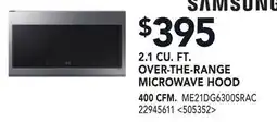 RONA SAMSUNG 2.1 CU. FT. OVER-THE-RANGE MICROWAVE HOOD 400 CFM offer
