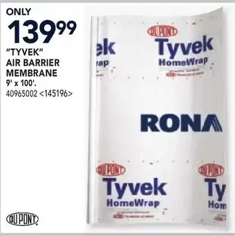 RONA TYVEK AIR BARRIER MEMBRANE 9' x 100' offer