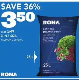 RONA 3-IN-1 SOIL offer