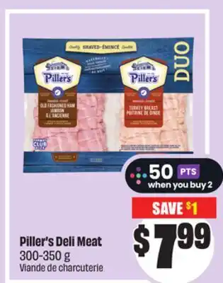 Chalo FreshCo Piller's Deli Meat 300-350 g offer