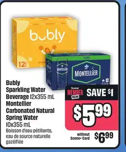 Chalo FreshCo Bubly Sparkling Water Beverage 12x355 mL Montellier Carbonated Natural Spring Water 10x355 mL offer