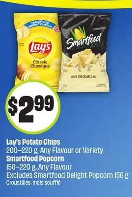Chalo FreshCo Lay's Potato Chips 200-220 g, Any Flavour or Variety Smartfood Popcorn 150-220 g, Any Flavour offer