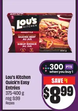 Chalo FreshCo Lou's Kitchen Quick'n Easy Entrées 375-400 g offer