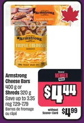 Chalo FreshCo Armstrong Cheese Bars 400 g or Shreds 320 g offer
