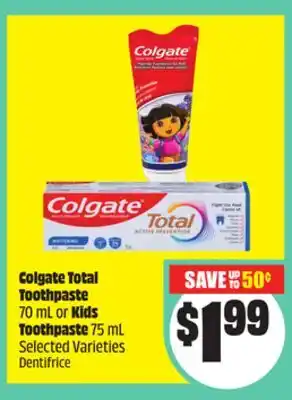 Chalo FreshCo Colgate Total Toothpaste 70 mL or Kids Toothpaste 75 mL Selected Varieties offer