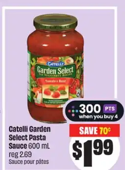 Chalo FreshCo Catelli Garden Select Pasta Sauce 600 mL offer