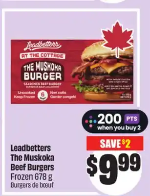Chalo FreshCo Leadbetters The Muskoka Beef Burgers Frozen 678 g offer