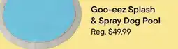 Petvalu Goo-eez Splash & Spray Dog Pool offer
