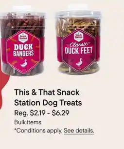 Petvalu This & That Snack Station Dog Treats offer