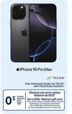 Walmart Avec Paiements faciles de TELUS with TELUS Easy Payment offer