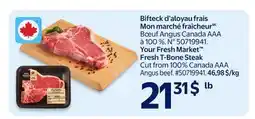 Walmart Your Fresh Market Fresh T-Bone Steak offer