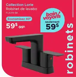 Bath Depot Collection Lorie Robinet de lavabo offer