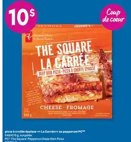 L'Intermarché PIZZA À CROÛTE ÉPAISSE > AU PEPPERONI | THE SQUARE' PEPPERONI DEEP DISH PIZZA, 648/678 G offer
