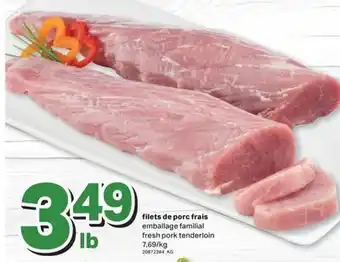 L'Intermarché FILETS DE PORC FRAIS | FRESH PORK TENDERLOIN offer