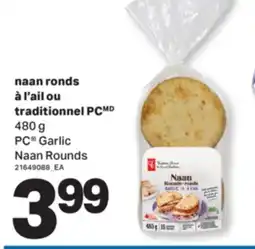 L'Intermarché NAAN RONDS À L'AIL OU TRADITIONNEL | GARLIC NAAN ROUNDS, 480 G offer
