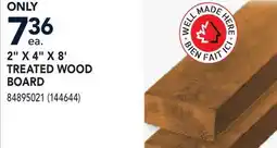 RONA 2 X 4 X 8' TREATED WOOD BOARD offer