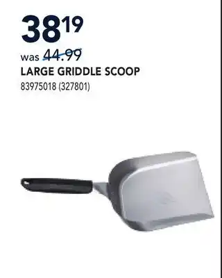 RONA LARGE GRIDDLE SCOOP offer