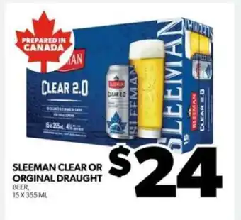 Real Canadian Liquorstore Sleeman Clear or Original Draught offer