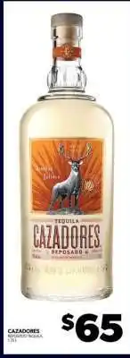 Real Canadian Liquorstore Cazadores Reposado Tequila offer