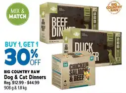 Ren’s Pets Depot BIG COUNTRY RAW Dog & Cat Dinners offer
