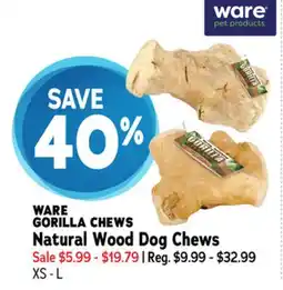 Ren’s Pets Depot WARE GORILLA CHEWS Natural Wood Dog Chews offer